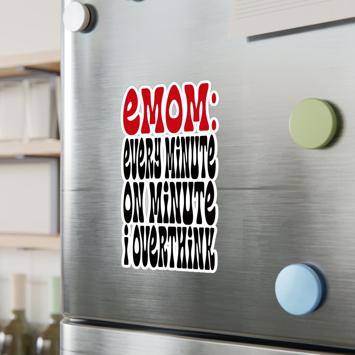 EMOM Overthinking Sticker – Sarcastic Vinyl Decal for Healing Humor