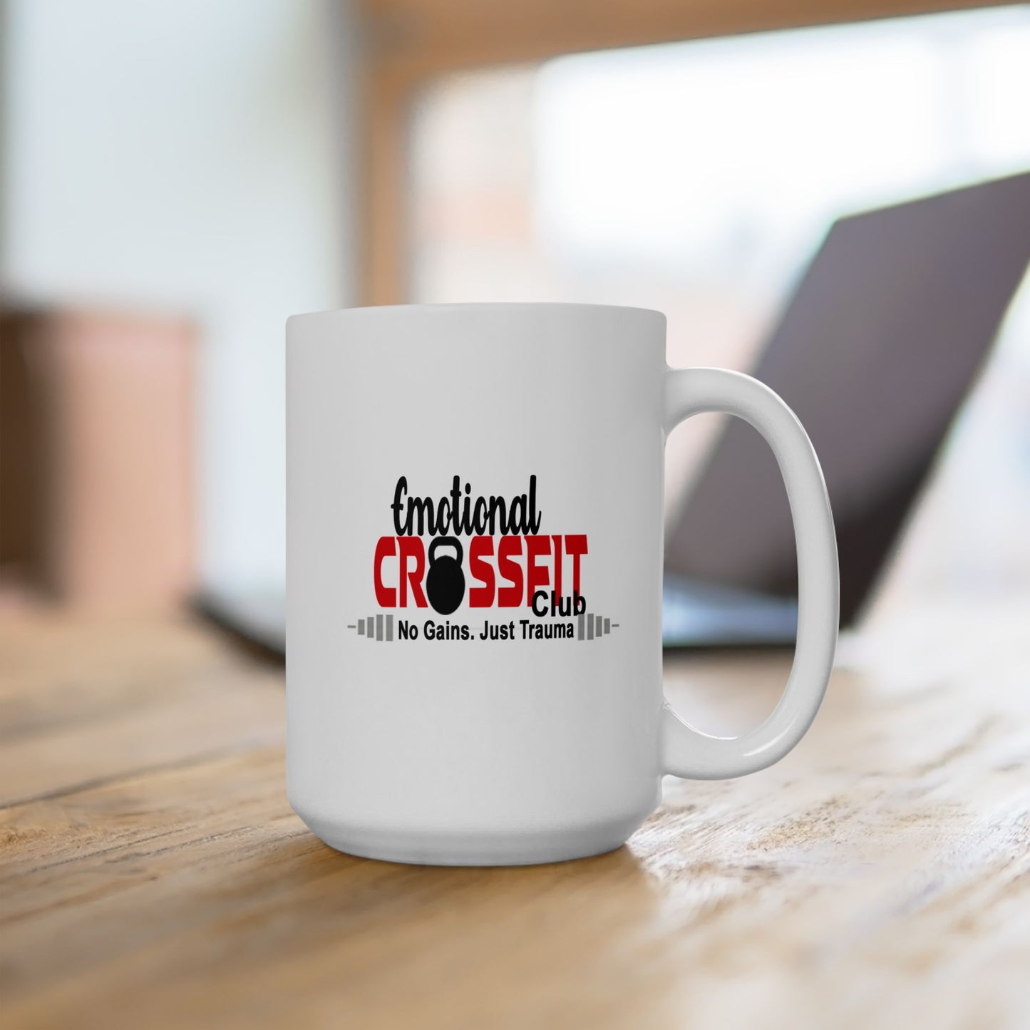 Emotional CrossFit Club Mug – Inner Work Fuel, 11oz/15oz