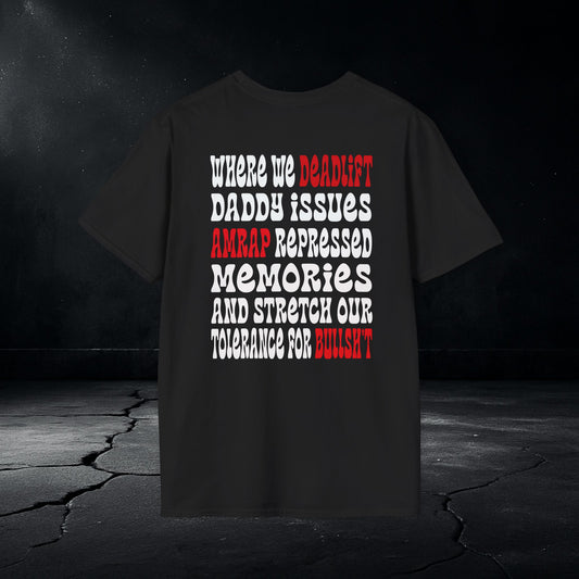 Deadlift Daddy Issues T-Shirt – Emotional CrossFit Gym Tee for Healing Athletes