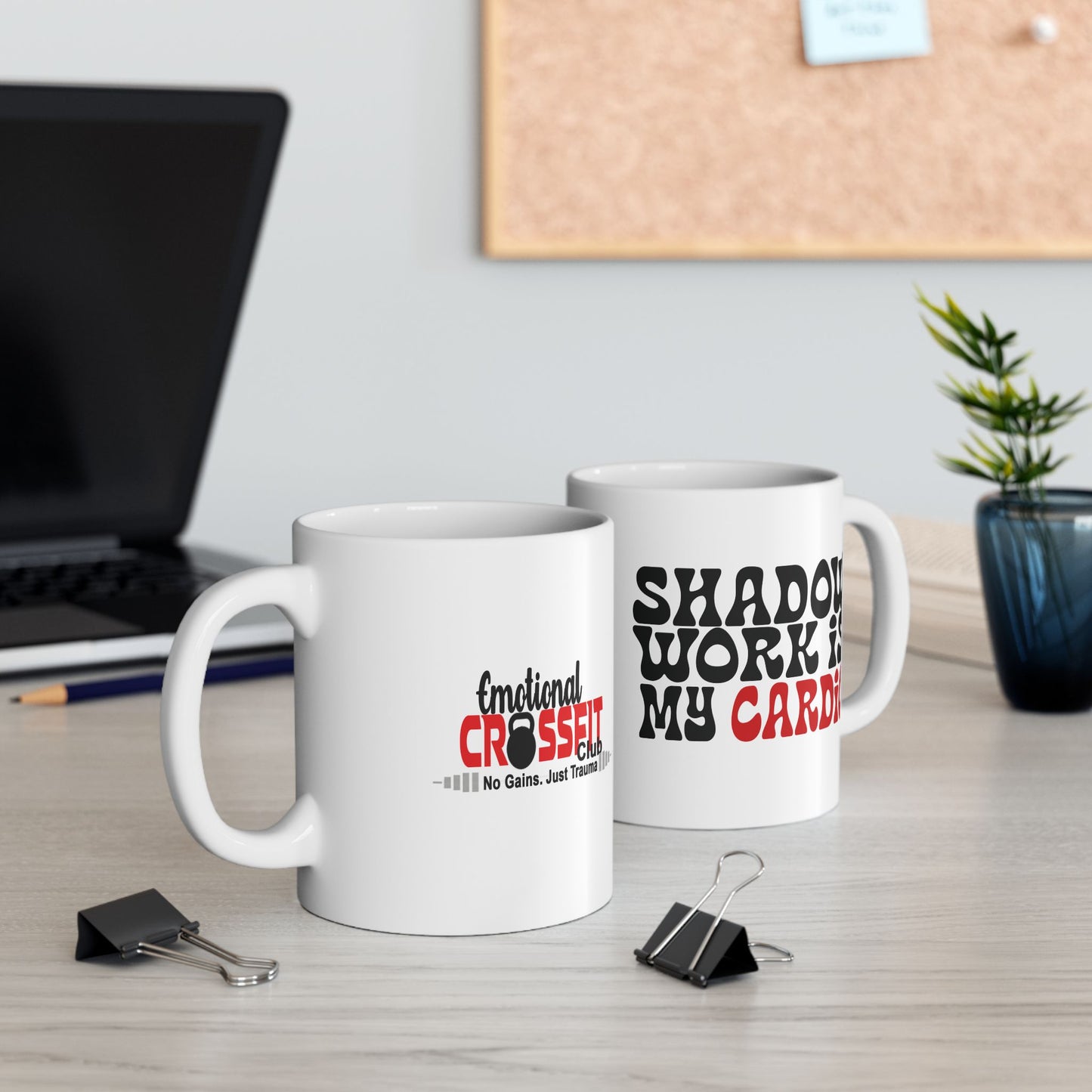 Shadow Work Is My Cardio – Funny Ceramic Mug for Emotional Reps