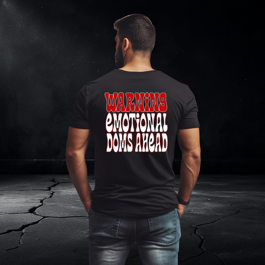 Emotional DOMS T-Shirt – Delayed Onset Mood Swings Tee