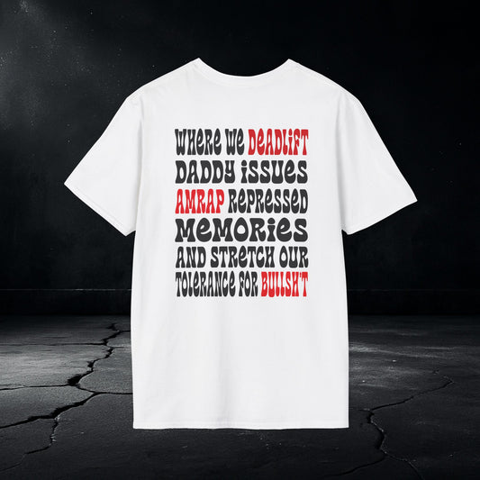 Deadlift Daddy Issues T-Shirt – Emotional CrossFit Gym Tee for Healing Athletes