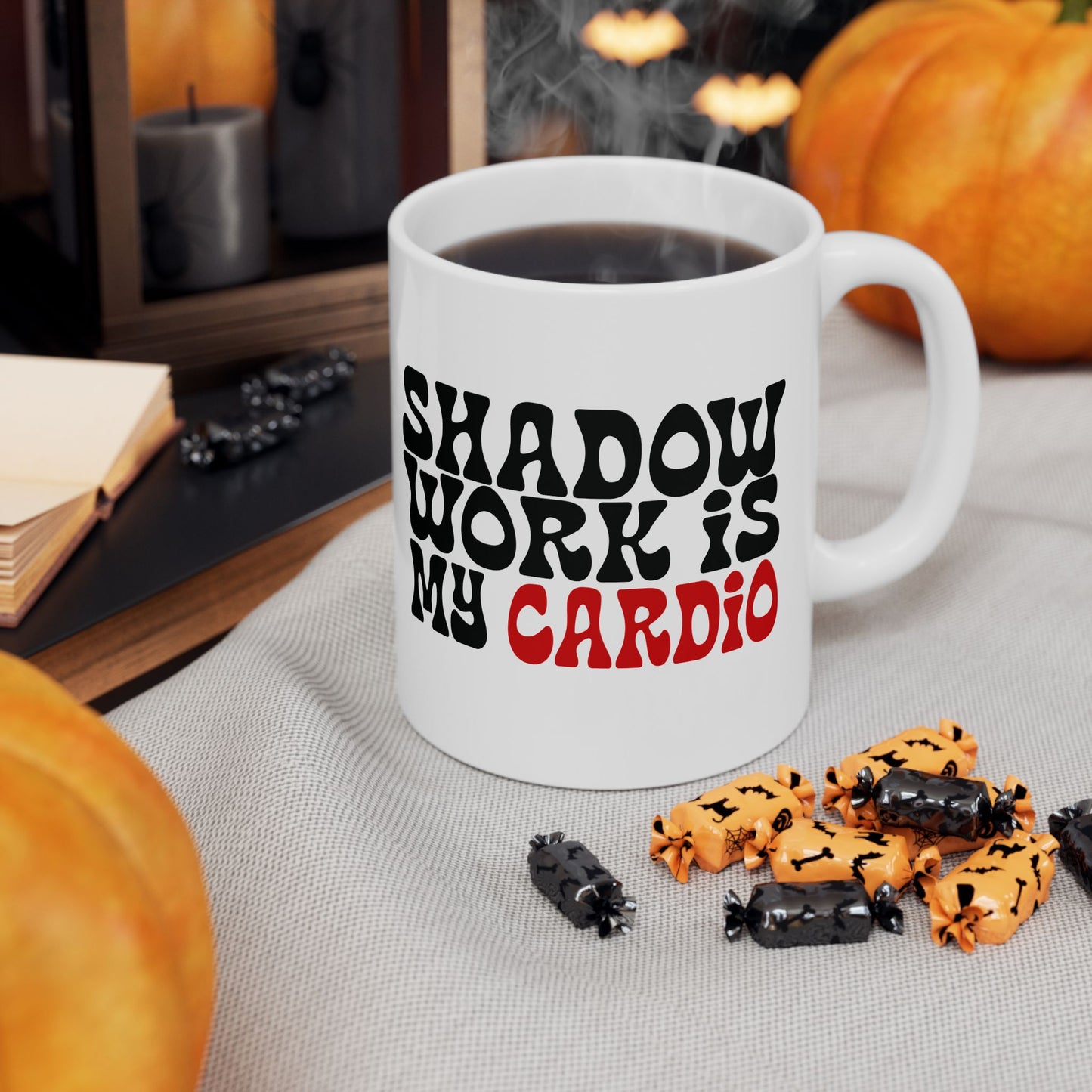 Shadow Work Is My Cardio – Funny Ceramic Mug for Emotional Reps