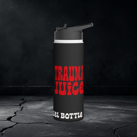 Trauma Juice Water Bottle – Stainless Steel Emotional Fuel for Shadow Work