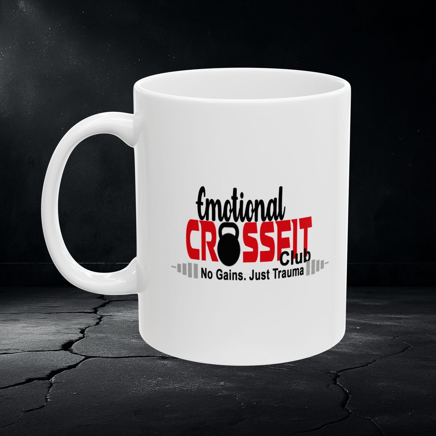 Emotional CrossFit Club Mug – Inner Work Fuel, 11oz/15oz
